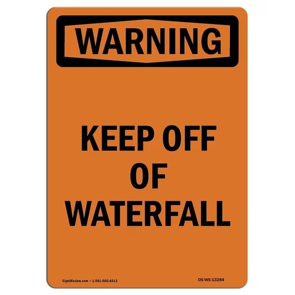 OSHA WARNING Sign, Keep Off Of Waterfall, 5in X 3.5in Decal, 3.5